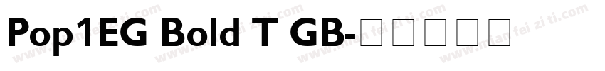 Pop1EG Bold T GB字体转换
